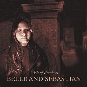 A Bit of Previous de Belle and Sebastian