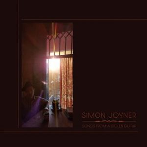Songs from a Stolen Guitar de Simon Joyner